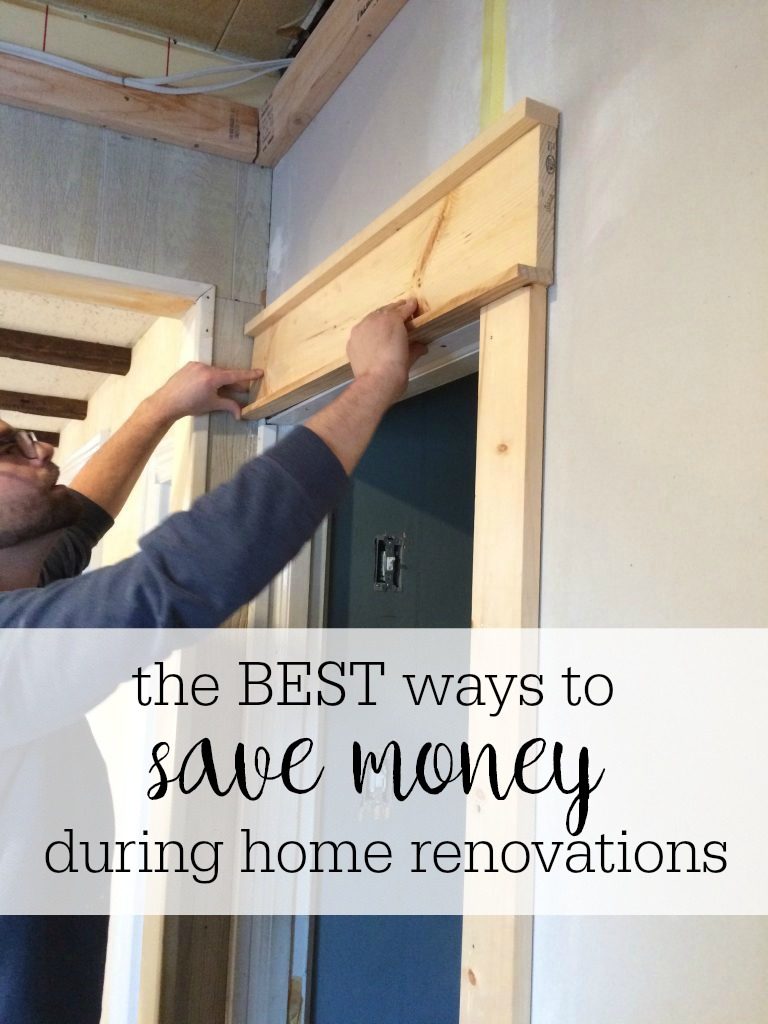 How to save money during home renovations - Christinas Adventures